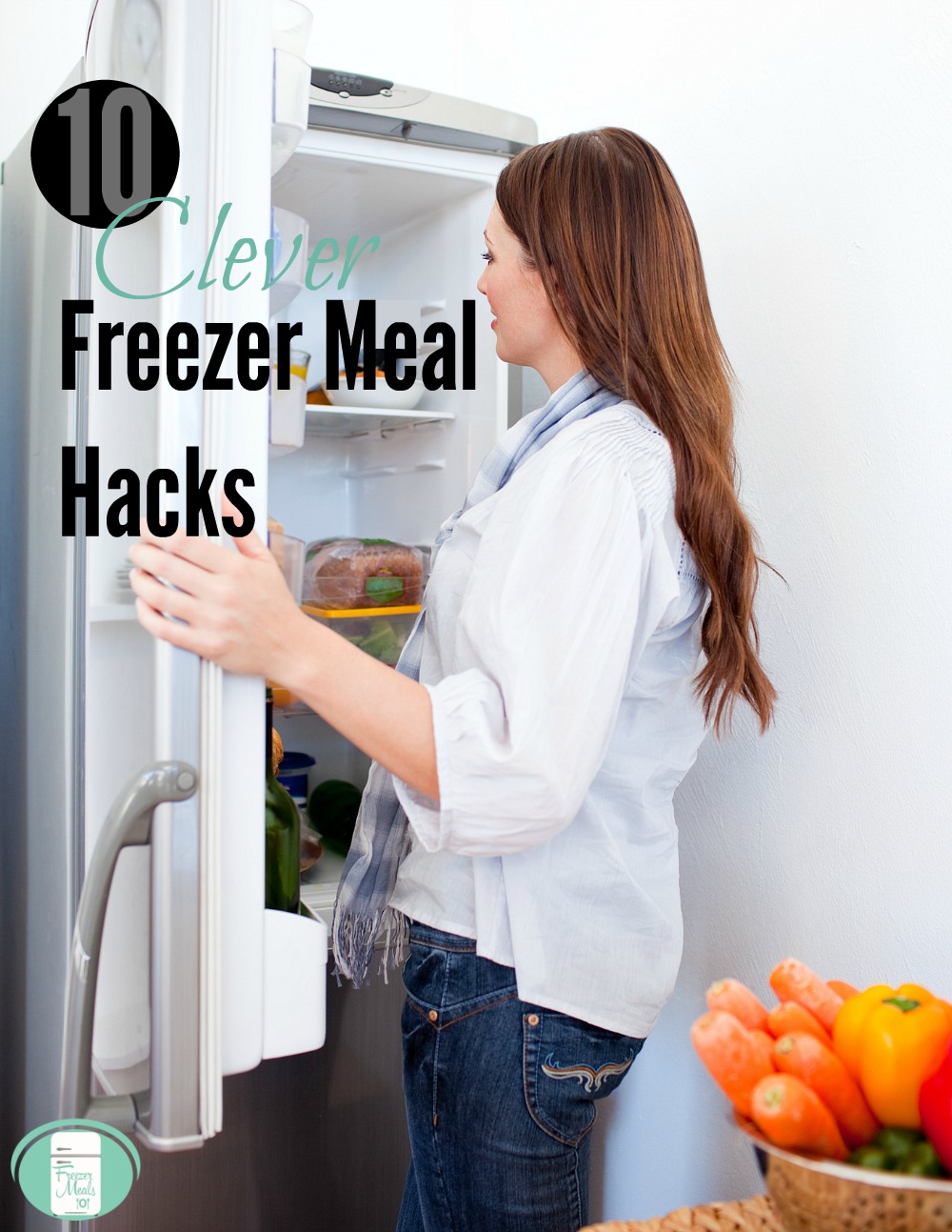 10 Clever Freezer Meal Hacks