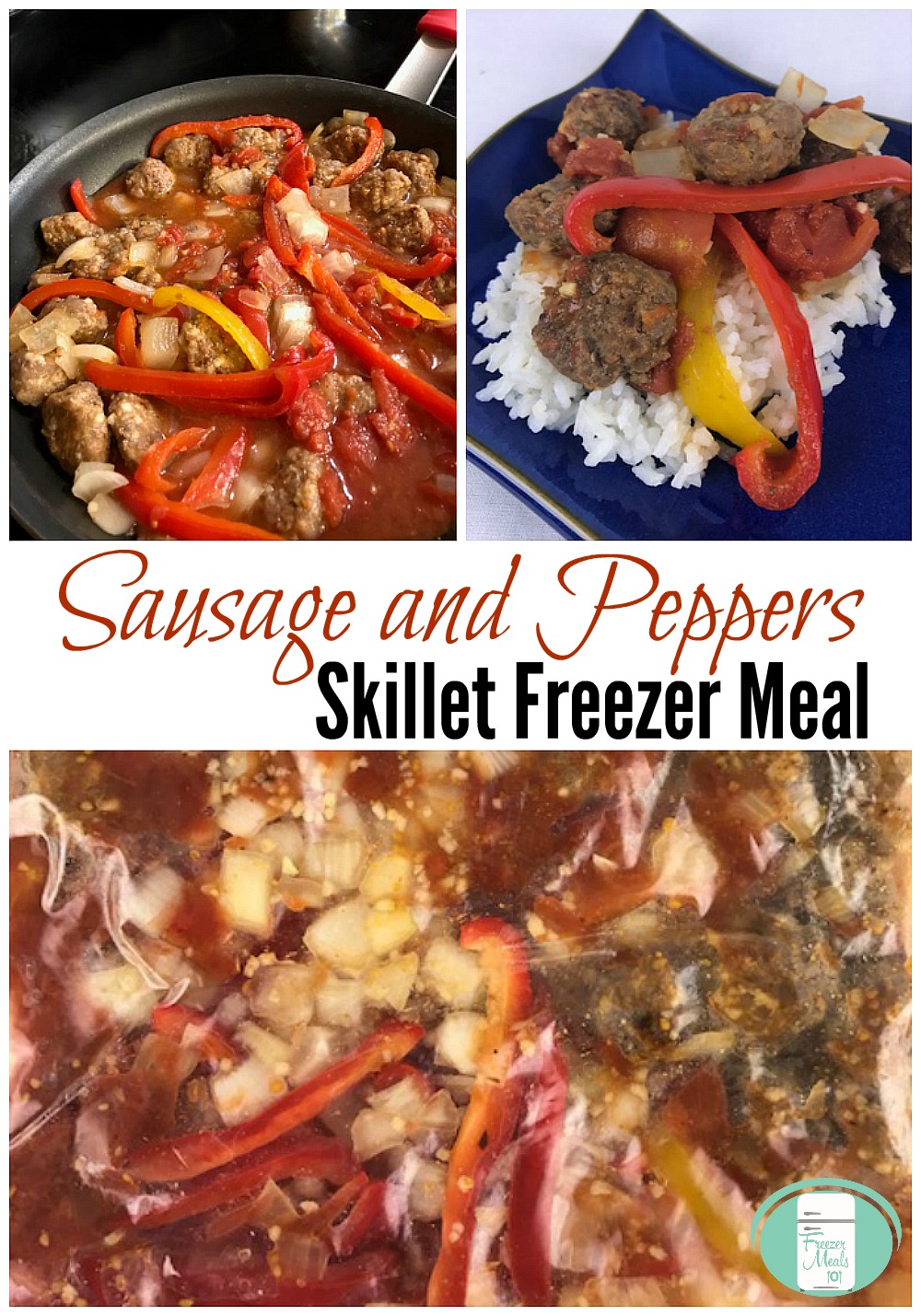 Sausage and Peppers Skillet Freezer Meal