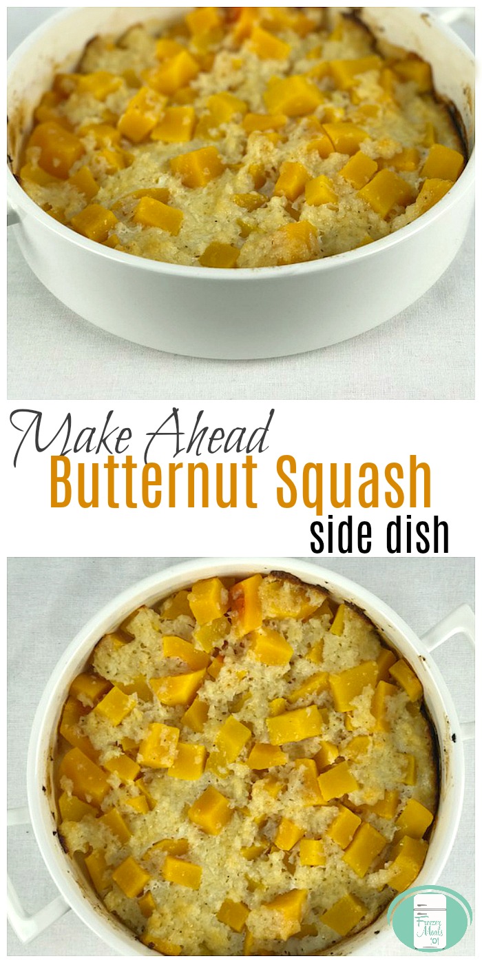 Make Ahead Butternut Squash Side Dish #freezermeals101 #sidedish #makeahead #freezercooking