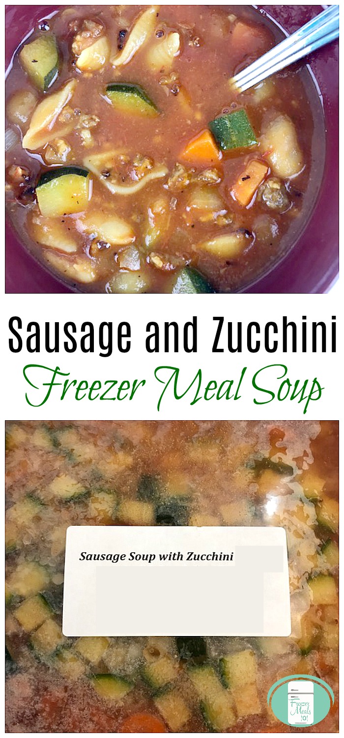 Hearty Sausage and Zucchini Make Ahead Soup #freezermeals101 #freezercooking #freezermeals #soup #recipes #yum