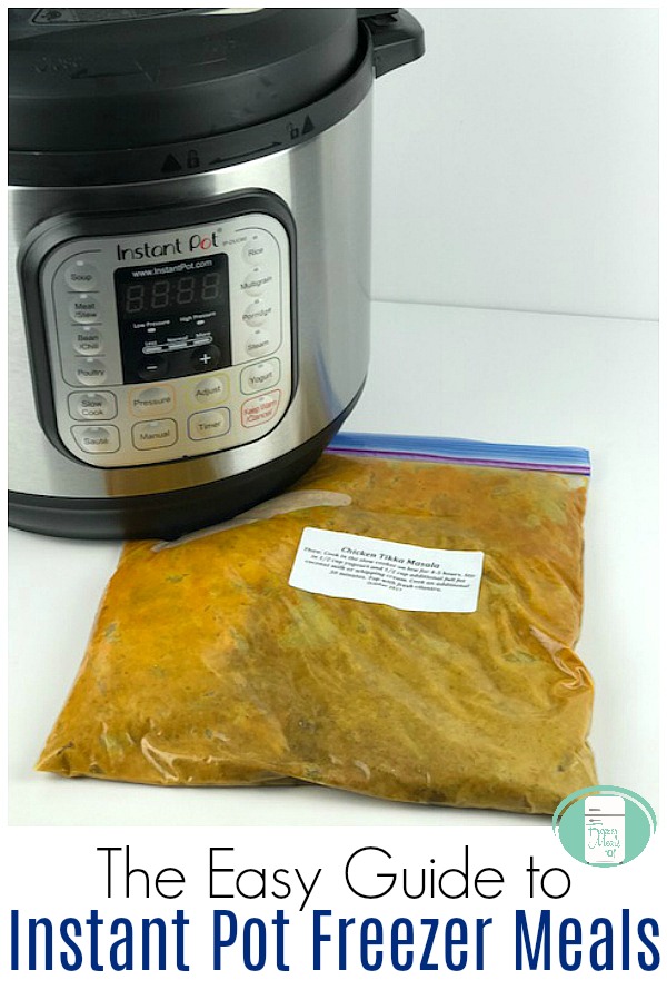 The Easy Guide to Instant Pot Freezer Meals #freezermeals101 #freezercooking #instantpot #freezertoinstantpot