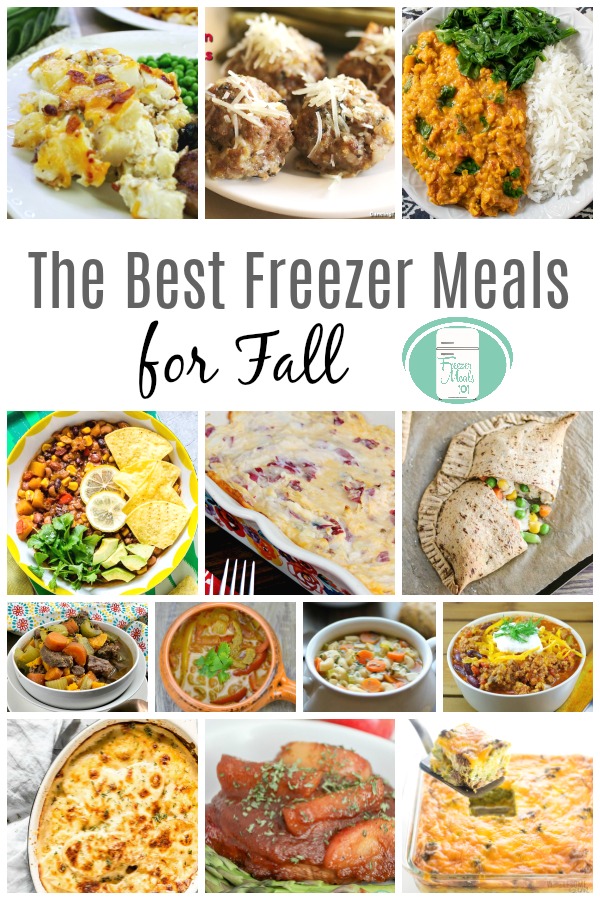 The Best Freezer Meals for Fall - Freezer Meals 101