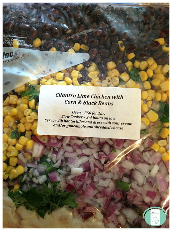 labelled freezer bag with cilantro lime chicken, corn and black beans