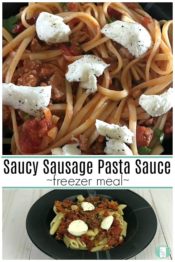 a black bowl is overflowing with noodles covered in a chunky red sauce with chunks of white cheese and herbs on top. The text reads "Saucy Sausage Pasta Sauce freezer meal" #freezermeals101 #pastasauce #makeahead