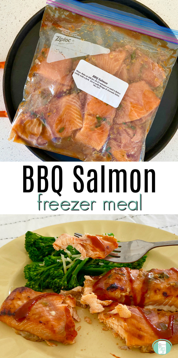 bag with marinated salmon fillets sits in a skillet. Text reads "BBQ Salmon freezer meal" #freezermeals101 #BBQsalmon #fishfordinner #makeahead 