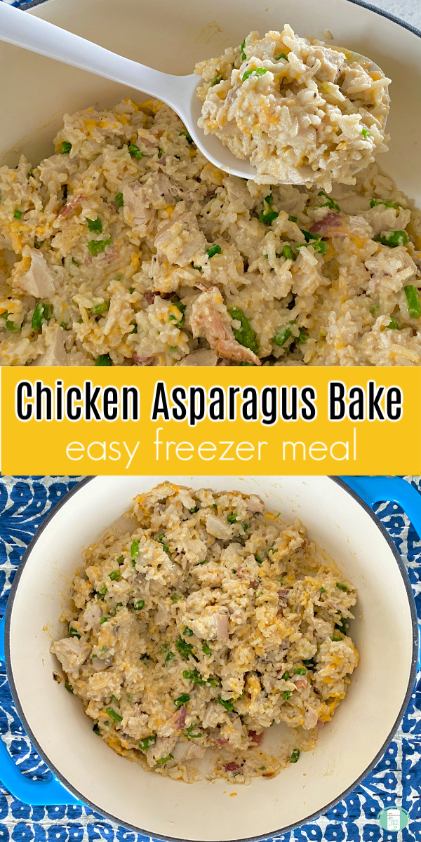 large white spoon lifting food out of a round casserole dish. Text reads "Chicken Asparagus Bake easy freezer meal" #freezermeals101 $easyfreezermeal #makeahead #chickendinner #chickenasparagus #freezercasserole