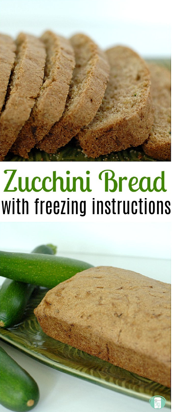 zucchini bread sliced in top image and unsliced in bottom image