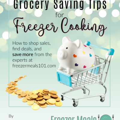 Title: Grocery Saving Tips for Freezer Cooking