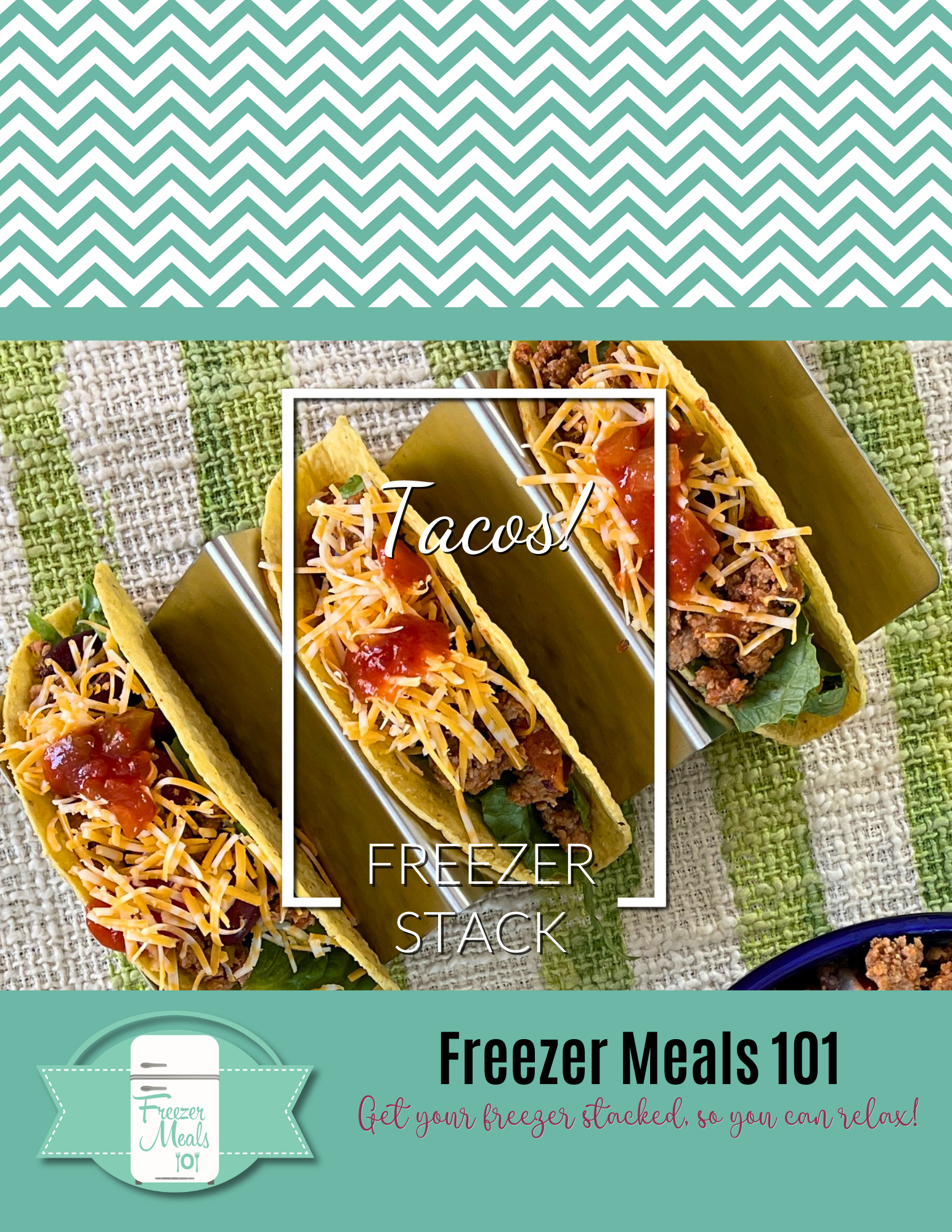 Tacos Freezer Stack Cover Page featuring a photo of three tacos
