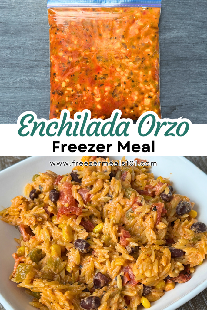 Enchilada Orzo in freezer bag, cooked Enchilada Orzo with black beans, tomato, corn and beans in white bowl.