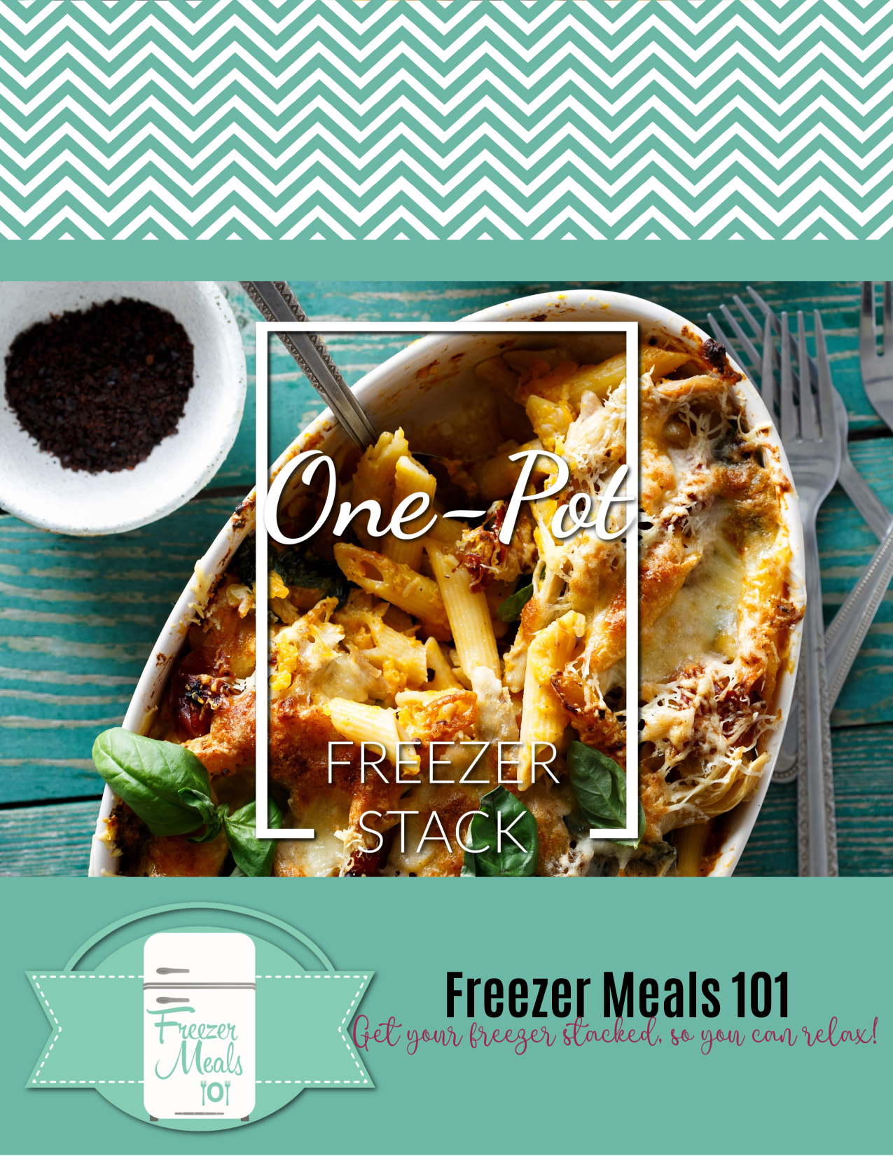 Cover page for one pot freezer stack meal plan