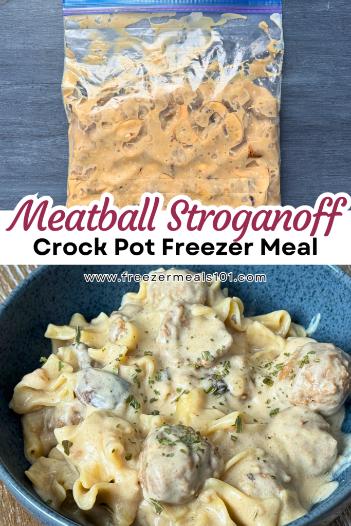 Crock pot freezer meal, meatball stroganoff, in a ziploc freezer bag and then served in a bowl over noodles with a callout to the recipe website