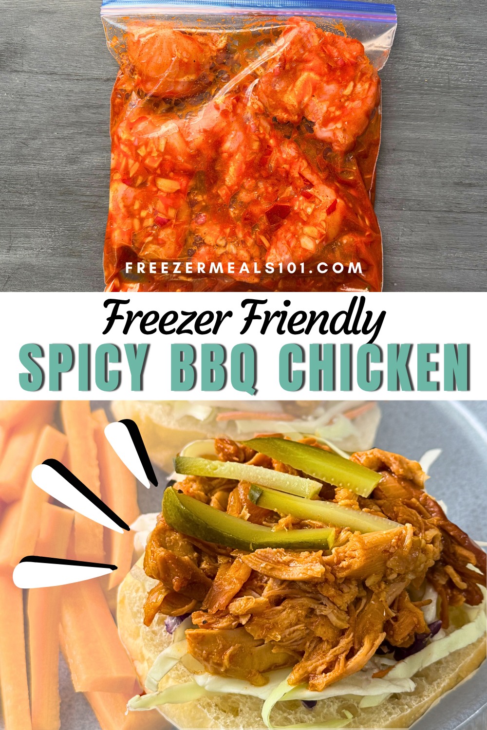 Freezer friendly spicy bbq chicken prepped in a ziploc to go in the freezer and then served on a bun with pickles and coleslaw
