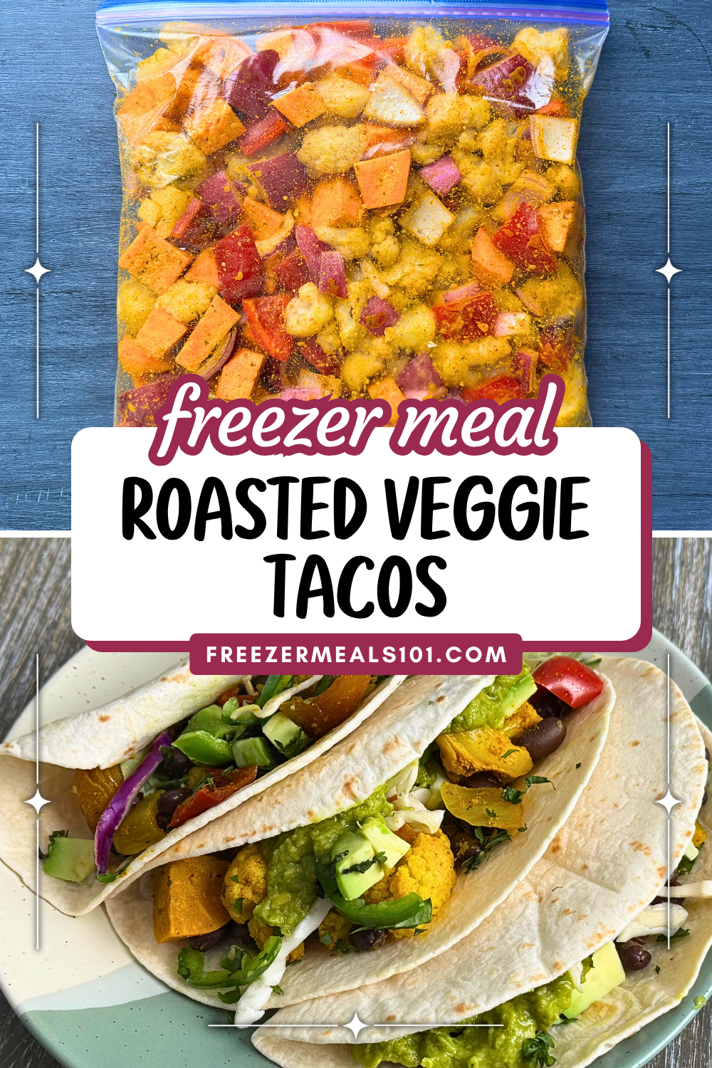 Freezer meal roasted veggie taco sheet pan meal in a ziploc ready for freezing and then served in tortillas with avocado